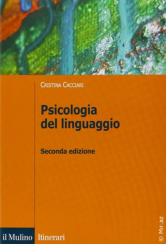 Cristina Cacciari "Psicologia del linguaggio" PDF