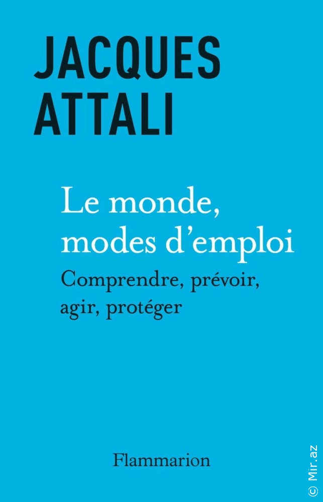 Jacques Attali "Le Monde, modes d'emploi" PDF