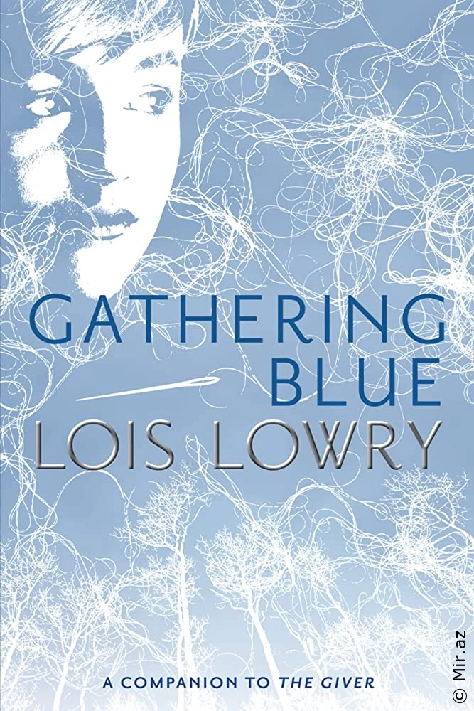Lois Lowry "Gathering Blue" PDF
