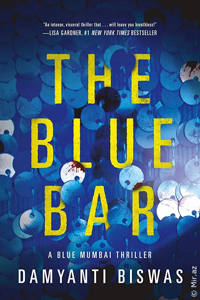 Damyanti Biswas "The Blue Bar (Blue Mumbai Thriller, 1)" PDF