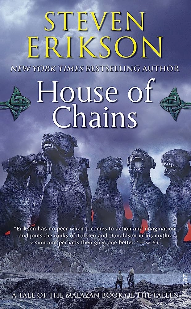 Steven Erikson "House of Chains (The Malazan Book of the Fallen, Book 4)" PDF
