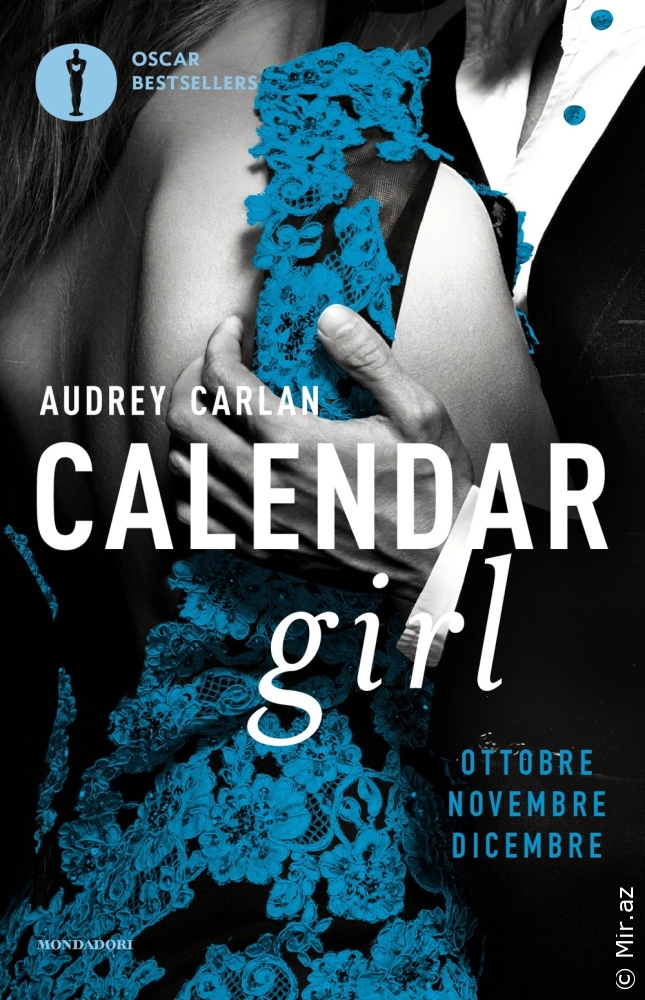 Audrey Carlan "Calendar Girl: Ottobre, Novembre, Dicembre " PDF