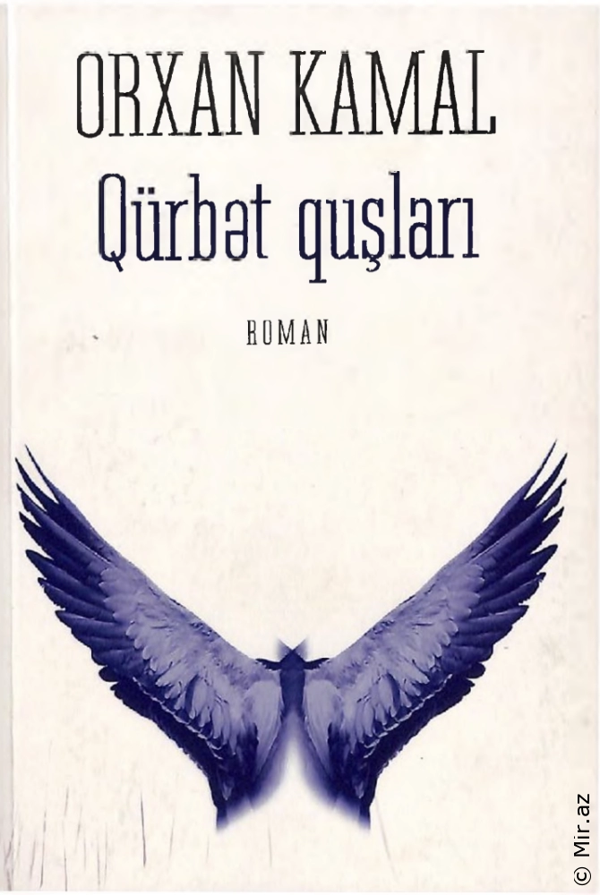 Orhan Kemal "Qürbət quşları" PDF