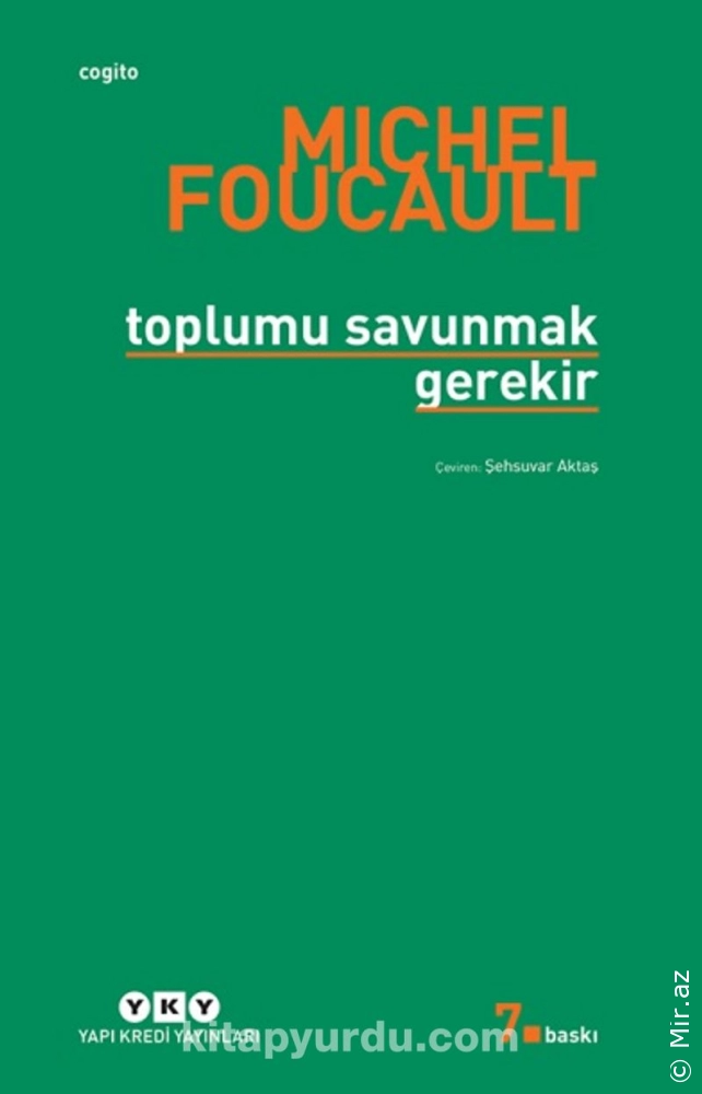 Michel Foucault "Toplumu Savunmak Gerekir" PDF