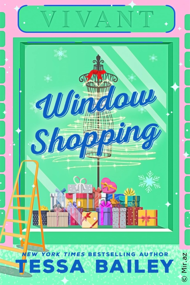 Tessa Bailey "Window Shopping" PDF