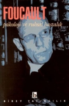 Michel Foucault "Psixoloji və Ruhi Xəstəlik" PDF