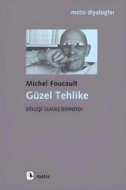 Michel Foucault "Gözəl Təhlükə" PDF