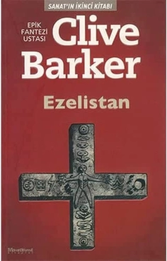 Clive Barker "İkinci İncəsənət Kitabı - Əzəlistan" PDF