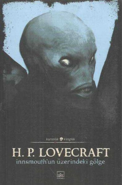 Howard Phillips Lovecraft "Innsmouth'un Üzerindeki Gölge" PDF
