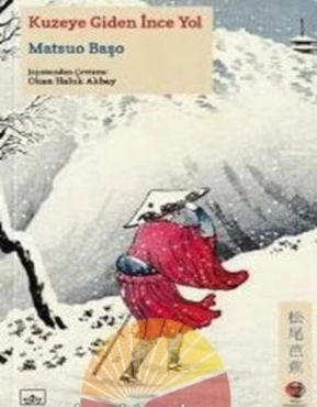 Matsuo Başo "Kuzeye Giden İnce Yol (Japon Klasikleri Serisi 14)" PDF