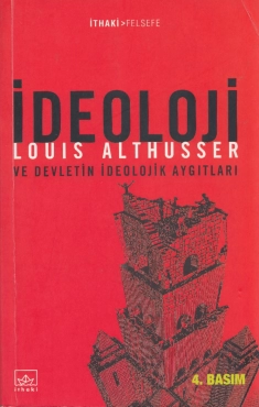Louis Althusser "İdeoloji ve Devletin İdeolojik Aygıtları" PDF