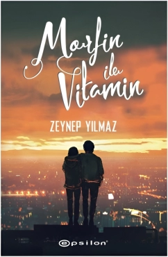 Zeynep Yılmaz "Morfin ile Vitamin" PDF