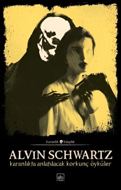 Alvin Schwartz "Korkunç Öyküler 1" PDF