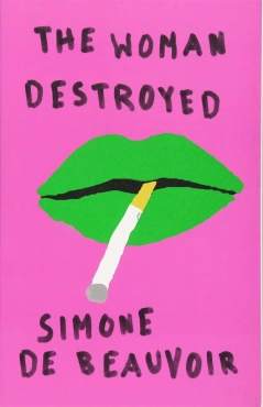Simone De Beauvoir "The Woman Destroyed" PDF