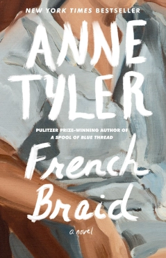 Anne Tyler "French Braid" PDF