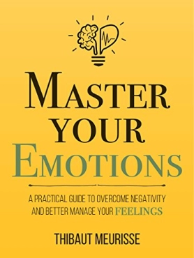 Thibaut Meurisse "Master Your Emotions" PDF
