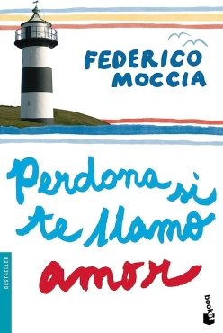 Federico Moccia "Perdona si te llamo amor" PDF