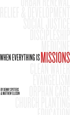 Denny Spitters, Matthew Ellison "When Everything Is Missions" PDF