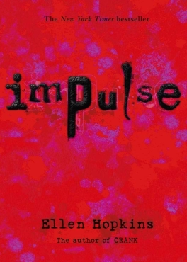 Ellen Hopkins "Impulse" PDF