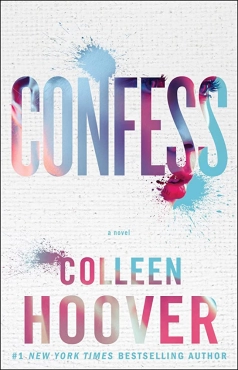 Colleen Hoover "Confess: A Novel" PDF