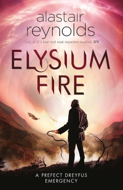 Alastair Reynolds "Elysium Fire" PDF