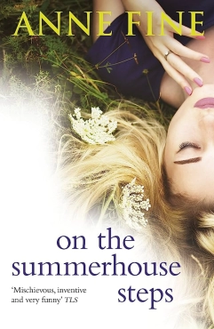 Anne Fine "On the Summerhouse Steps" PDF
