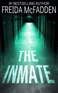 Freida McFadden "The Inmate" PDF