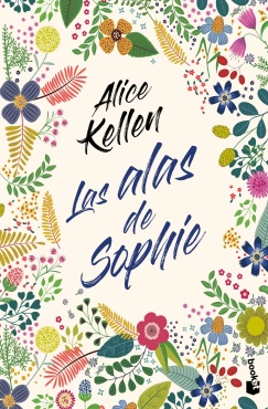 Alice Kellen "Las alas de Sophie" PDF