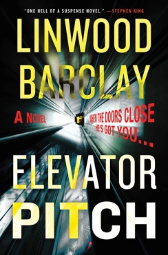 Linwood Barclay "Elevator Pitch" PDF