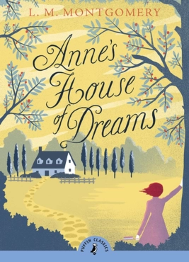 Lucy Maud Montgomery "Annes House of Dreams" PDF