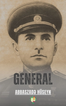 Abbaszadə Hüseyn "General" PDF