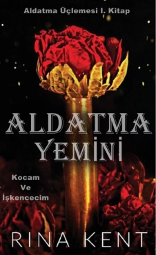 Rina Kent "Aldatma Yemini 1" PDF