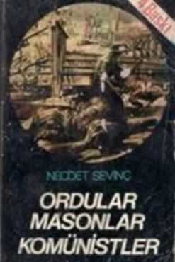 Necdet Sevinç "Ordular Masonlar Komünistler" PDF