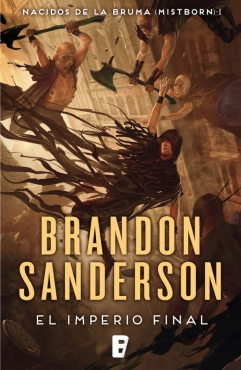Brandon Sanderson "El Imperio Final. (Ed. revisada)" PDF