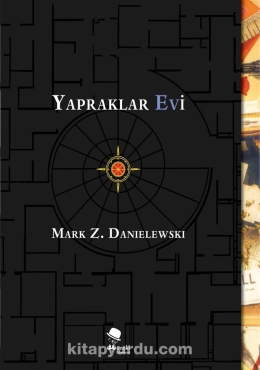 Mark Z. Danielewski "Yapraklar Evi" PDF