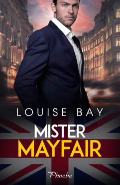 Louise Bay "Mister Mayfair" PDF