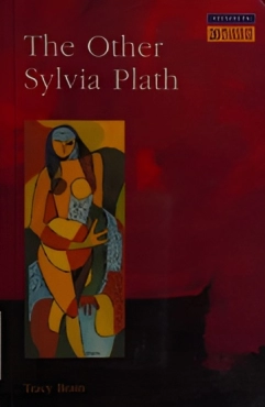 Tracy Brain "The Other Sylvia Plath" PDF