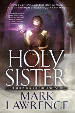 Mark Lawrence "Holy Sister" PDF