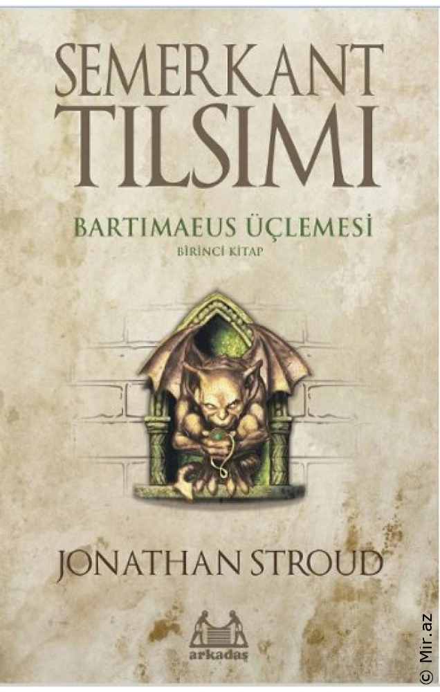 Jonathan Stroud "Səmərqənd talismanı - Bartimey Trilogiyası 1" PDF