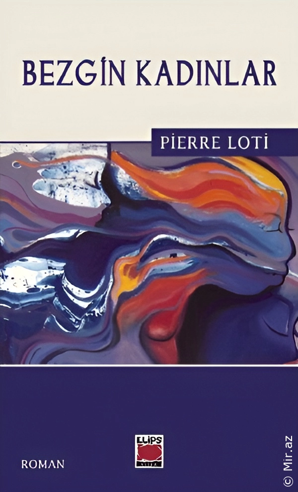 Pierre Loti "Bezgin Kadınlar" PDF