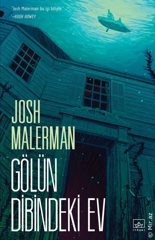 Josh Malerman "Gölün Dibindeki Ev" PDF
