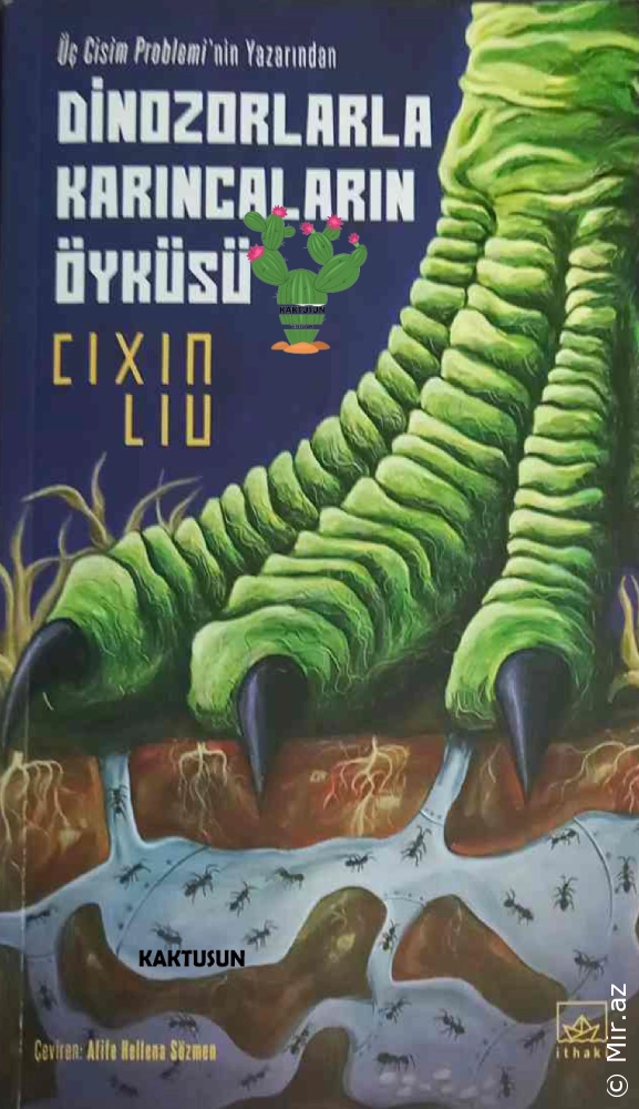 Cixin Liu "Dinozavrların və Qarışqaların Hekayəsi" PDF