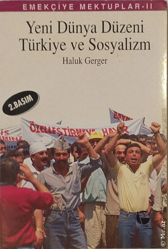 Haluk Gerger "Yeni Dünya Düzeni Türkiye ve Sosyalizm" PDF
