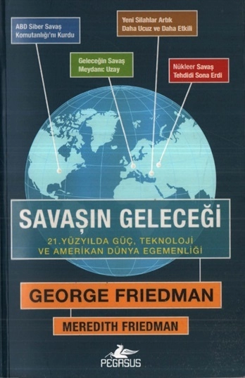George Friedman & Meredith Friedman "Savaşın Geleceği" PDF