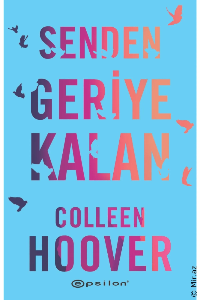 Colleen Hoover "Senden Geriye Kalan" PDF