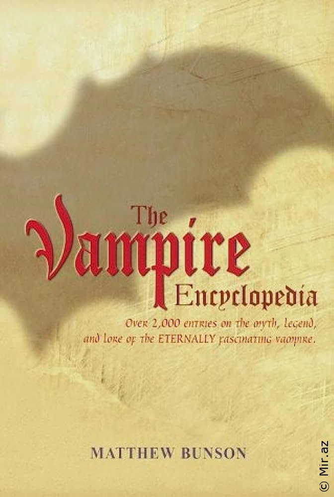 Matthew Bunson "The Vampire Encyclopedia" PDF