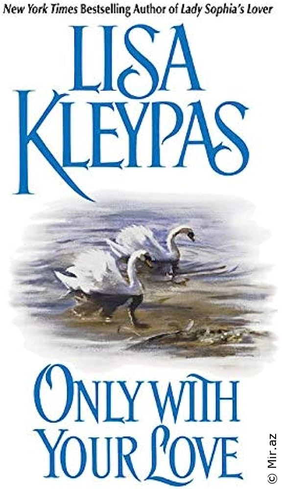 Kleypas Lisa "Only With Your Love" PDF