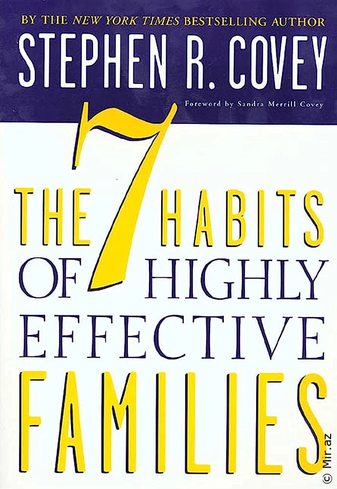 Stephen R. Covey "he 7 Habits of Highly Effective Families" PDF