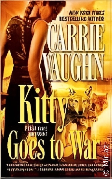 Carrie Vaughn "Kitty Norville 08.0 - Kitty Goes to War" PDF