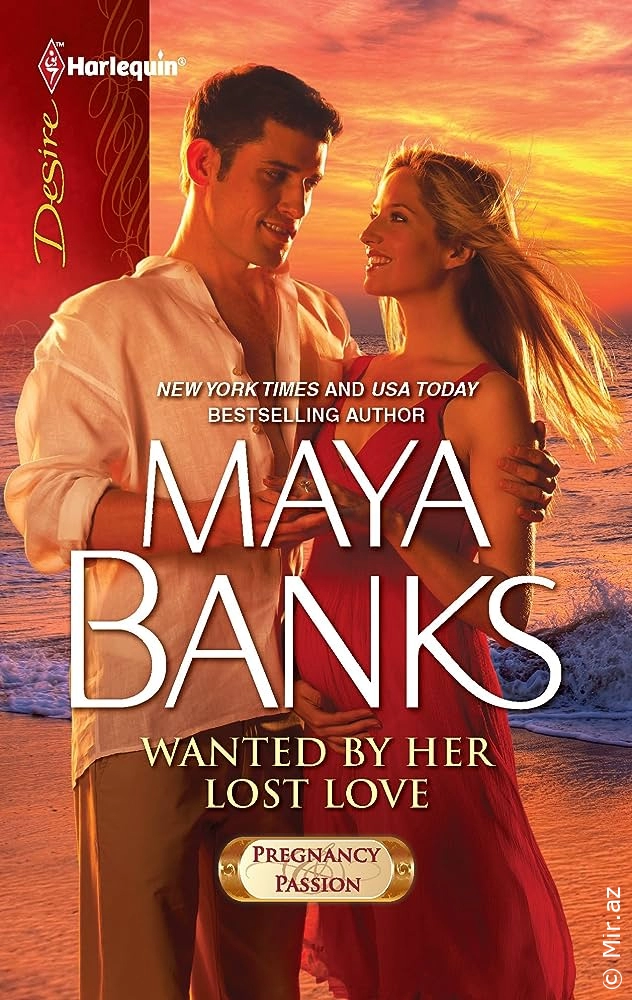 Maya Banks "Wanted by Her Lost Love" PDF